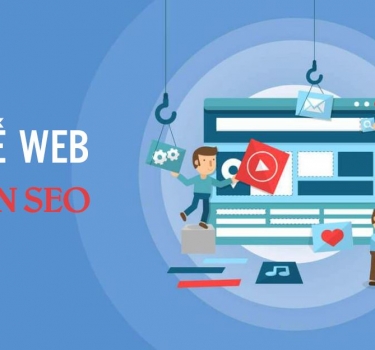 Website chuẩn SEO là như thế nào? Vì sao nó quan trọng?